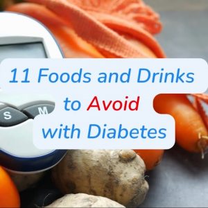 11 Foods and Drinks to Avoid with Diabetes for sure | MediBuddy